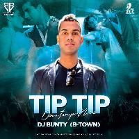 Tip Tip (Downtempo Mix) - DJ Bunty B-Town